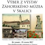 Skalické výstavy v Západoslovenskom múzeu v Trnave, 26.1. – 19.3.2017, plagát