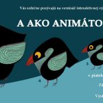 A ako animátor, 8.3.-2.6.2019, pozvánka