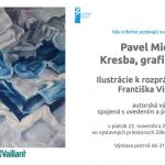 Pavel Michalič – Kresba, grafika, maľba, 22.11.2019 – pozvánka