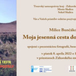 Milica Bunčáková Moja jesenná cesta do Compostely, prezentácia knihy, 8. 4 .2022 – pozvánka