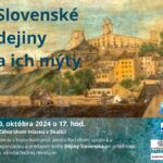 Slovenské dejiny a ich mýty, beseda 10. 10. 2024